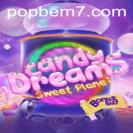 CandyDreamsSweetPlanet: The Exciting World of POPBEM